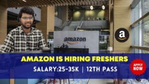 Amazon is Hiring Freshers