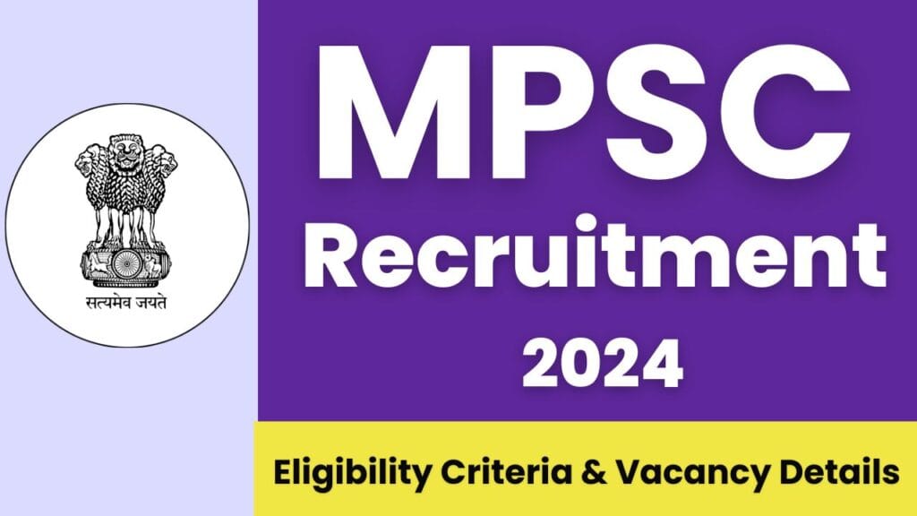 MPSC Recruitment 2024