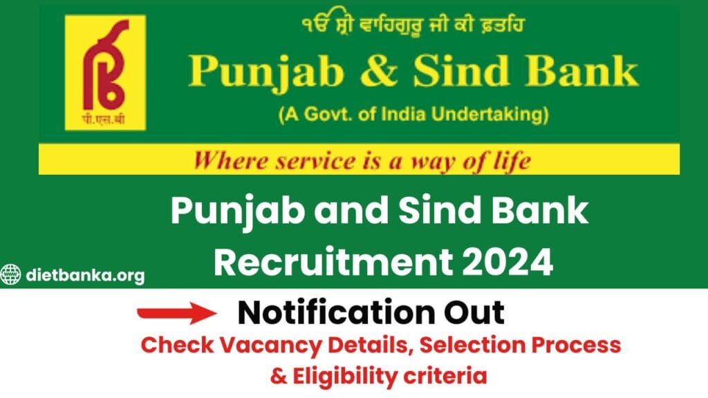 Punjab and Sind Bank Recruitment 2024