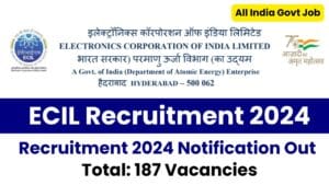 ECIL Recruitment 2024