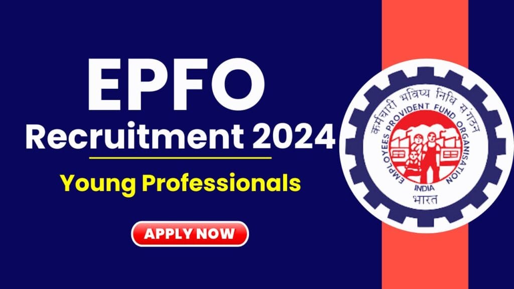 EPFO Recruitment 2024