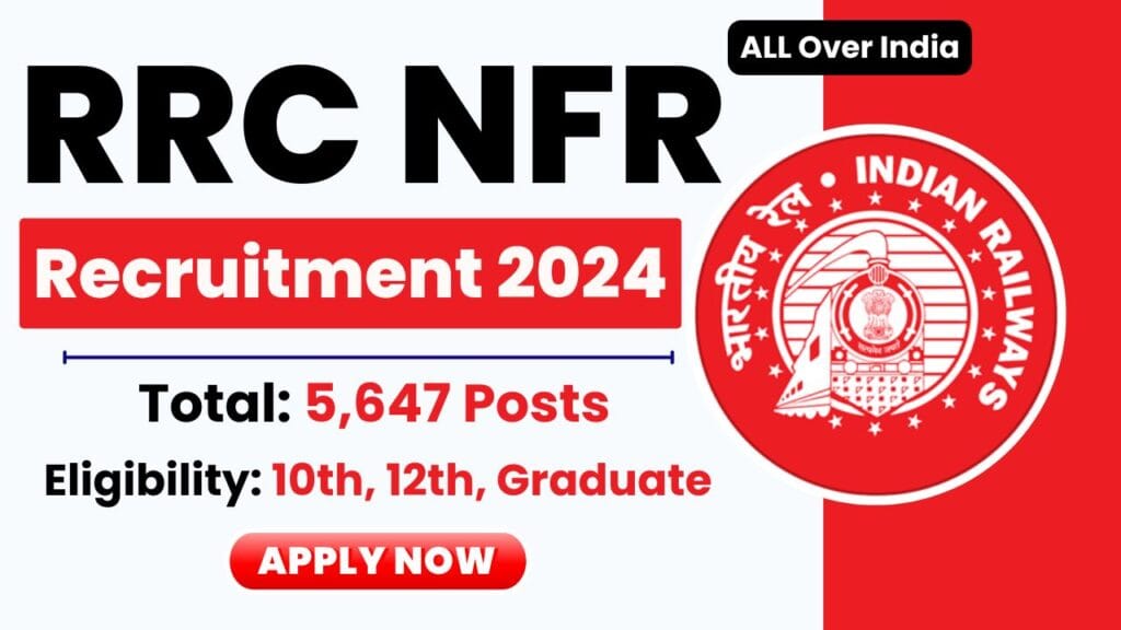 RRC NFR recruitment 2024