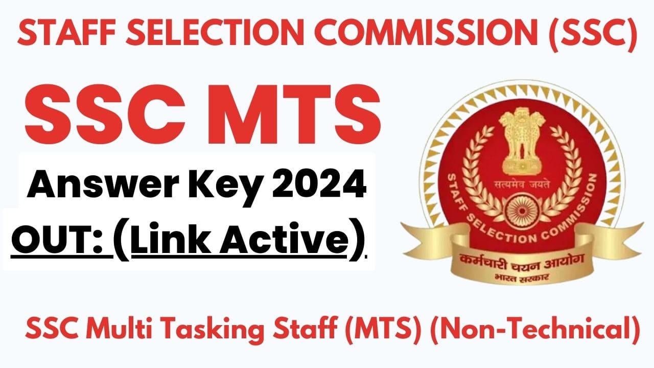 SSC MTS Answer Key 2024 Out (Link Active) Check Steps to Download SSC