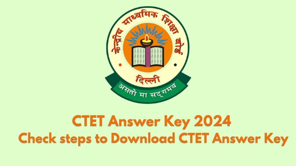 CTET Answer Key 2024