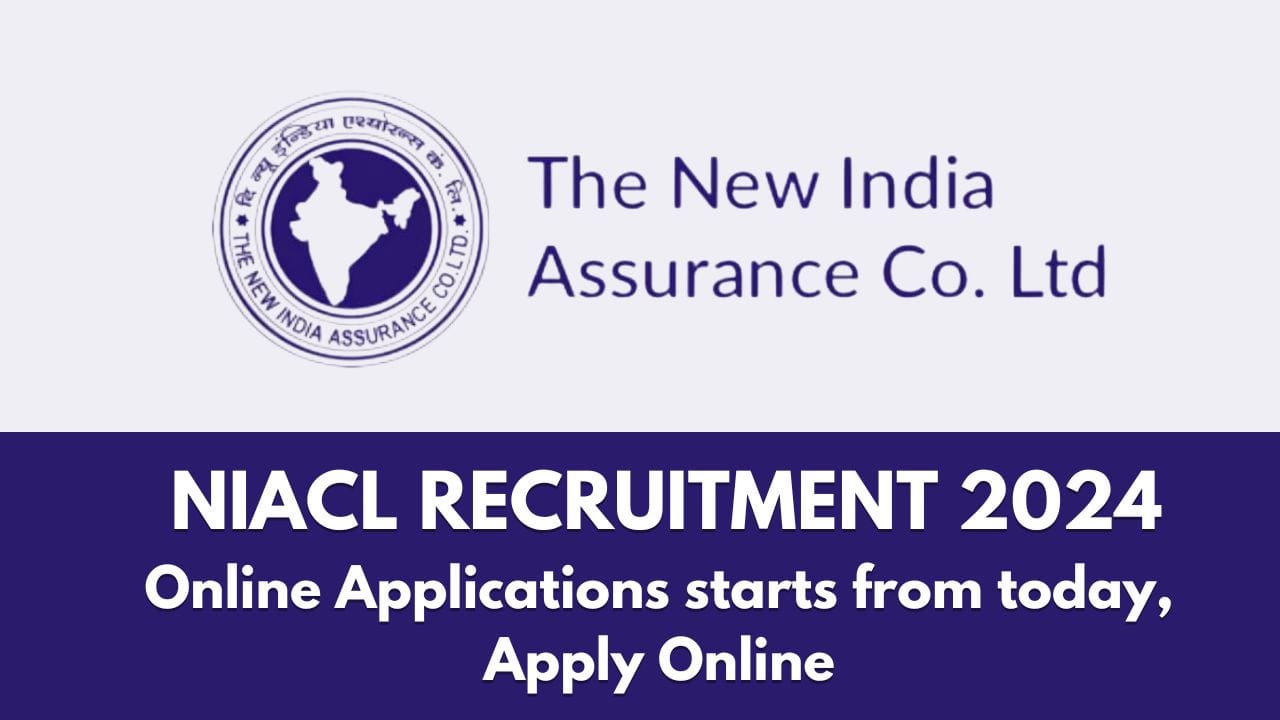 NIACL Recruitment 2024