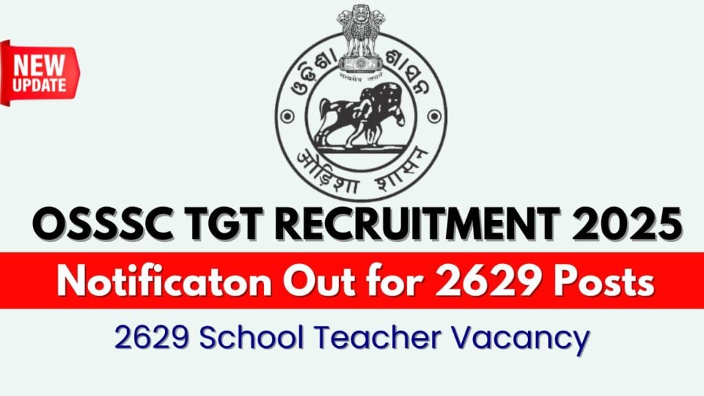 OSSSC TGT Recruitment 2025