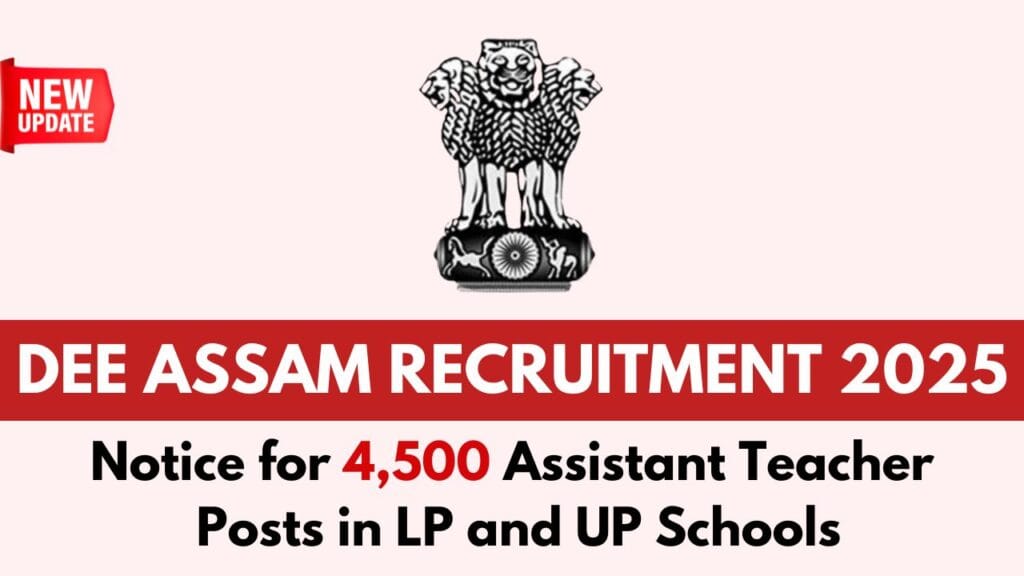 DEE Assam Recruitment 2025